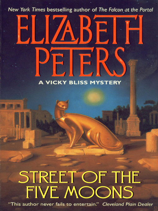 Title details for Street of the Five Moons by Elizabeth Peters - Available